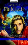 Der Zaubergärtner - Patricia A. McKillip