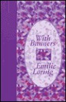 With Banners - Emilie Baker Loring