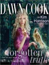 Forgotten Truth - Dawn Cook, Kim Harrison, Marguerite Gavin