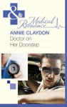 Doctor on Her Doorstep - Annie Claydon