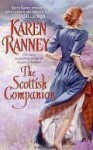 The Scottish Companion (Avon Romantic Treasure) - Karen Ranney