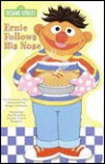 Ernie Follows His Nose (Shaped Board Book, 2) - Constance Allen