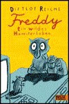 Freddy. Ein wildes Hamsterleben (Taschenbuch) - Dietlof Reiche