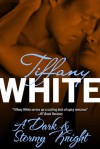 A Dark And Stormy Knight (Harlequin Temptation, No 407) - Tiffany White