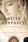 Afterimage - Helen Humphreys