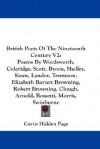 British Poets of the Nineteenth Century V2: Poems by Wordsworth, Coleridge, Scott, Byron, Shelley, Keats, Landor, Tennyson, Elizabeth Barrett Browning - Curtis Hidden Page