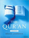 The Qur'an: A Biography (MP3 Book) - Bruce B. Lawrence, Michael Prichard