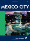 Moon Handbooks: Mexico City [2005] - Chris Humphrey