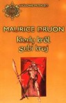 Kiedy król gubi kraj - Maurice Druon