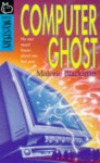 The Computer Ghost - Malorie Blackman