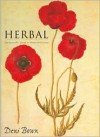 Herbal: The Essential Guide to Herbs for Living - Deni Bown