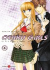 Otaku Girls, Tome 6 - Natsumi Konjoh