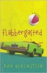 Flabbergasted (Audio) - Ray Blackston