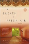 A Breath of Fresh Air - Amulya Malladi