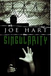 Singularity - Joe Hart