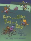 Run and Hike, Play and Bike: What Is Physical Activity? (Food Is Categorical) - Brian P. Cleary, Martin Goneau, Jennifer K. Nelson