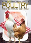 Poultry: From the Farm to Your Table - Daniel E. Harmon