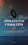 De correcties - Jonathan Franzen, Marian Lameris, Gerda Baardman, Huub Groenenberg