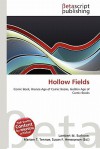 Hollow Fields - Lambert M. Surhone, Mariam T. Tennoe, Susan F. Henssonow