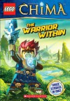 LEGO Legends of Chima: The Warrior Within - Greg Farshtey, Ameet Studio