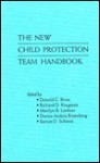 The New Child Protection Team Handbook - Donna Rosenberg