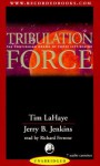 Tribulation Force: The Continuing Drama of Those Left Behind - Tim LaHaye, Jerry B. Jenkins, Richard Ferrone
