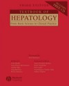 The Textbook of Hepatology: From Basic Science to Clinical Practice - Jean-Pierre Benhamou