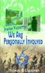 Jewish Vignettes: We Are Personally Involved - Michael Grossman