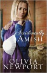 Accidentally Amish - Olivia Newport