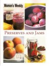 Preserves and Jams - The Australian Women's Weekly