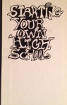 Starting Your Own High School - The Elizabeth Cleaners Street School, David Nasaw