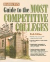 Barron's Guide to the Most Competitive Colleges - Barron's Educational Series