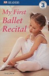 My First Ballet Recital - Amy Junor