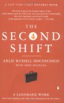 The Second Shift - Arlie Russell Hochschild, Anne Machung