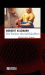 Die Tochter des Salzhändlers - Norbert Klugmann