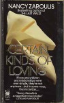 Certain Kinds of Loving - Nancy Zaroulis
