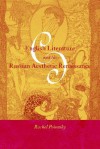 English Literature and the Russian Aesthetic Renaissance - Rachel Polonsky, Catriona Kelly, Anthony Cross