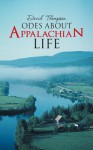 Odes about Appalachian Life - David Thompson