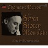 The Seven Storey Mountain - Thomas Merton