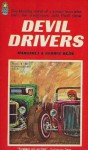 Devil Drivers - Margaret Ogan, George Ogan