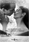 La mandolina del capitan Corelli - Louis de Bernières