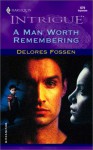 Man Worth Remembering - Delores Fossen