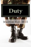 Duty: Suspense and Mystery Stories from the Cold War and Beyond - Martin Roy Hill