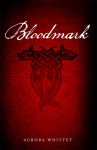Bloodmark - Aurora Whittet