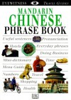 Eyewitness Travel Phrase Book: Mandarin Chinese - Angela Wilkes