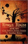 Rowan Blaize - Jonathan Kieran