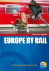 Europe By Rail, 11th - Thomas Cook Publishing, Thomas Cook Publishing