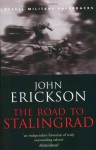 The Road to Stalingrad - John Erickson