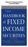 The Handbook of Fixed Income Securities, Chapter 45 - Financing Positions in the Bond Market - Frank J. Fabozzi