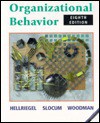 Organizational Behavior - Don Hellriegel, John W. Slocum Jr., Richard W. Woodman